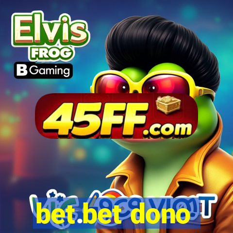 bet.bet dono